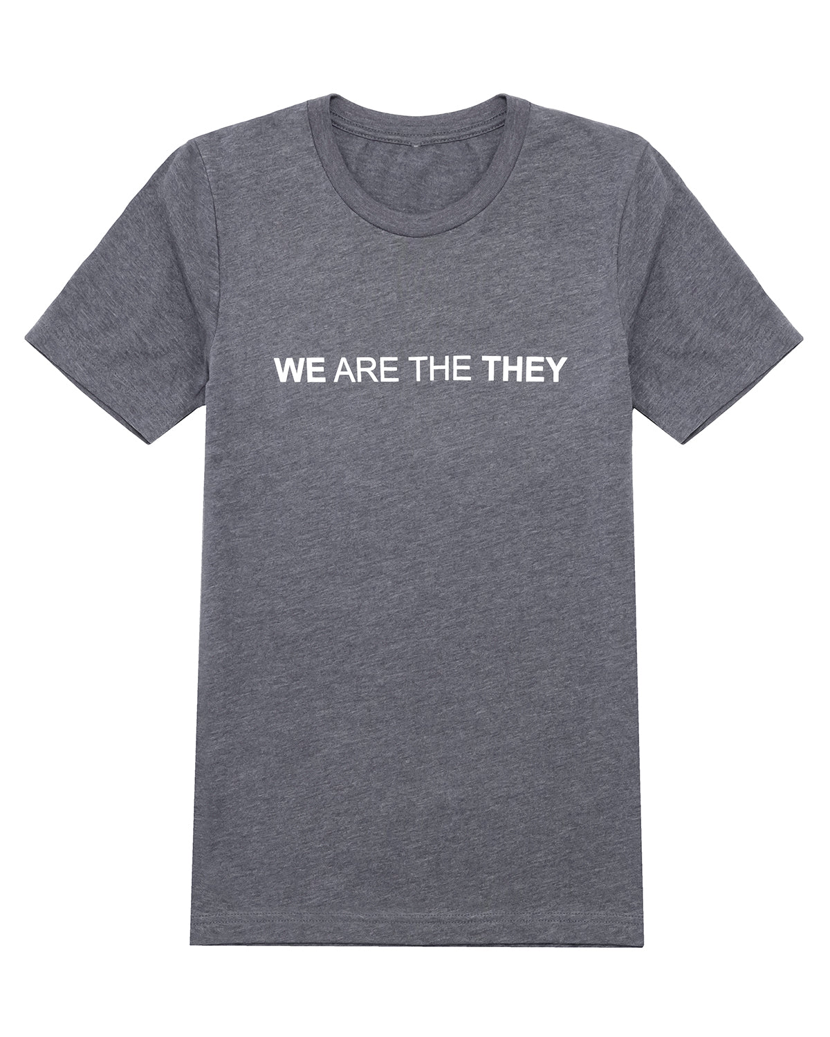 We Are The They Tee