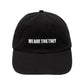 We Are They They Adustable Hat - Black