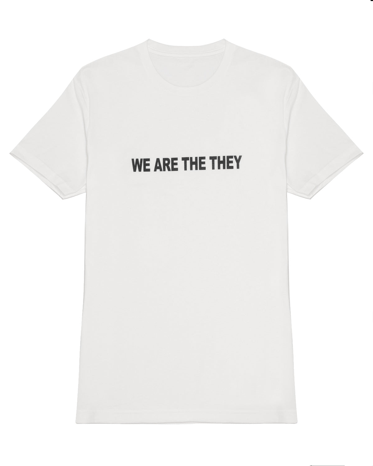 We Are The They Bold T-Shirt